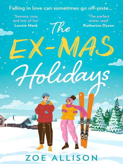 Title details for The Ex-Mas Holidays by Zoe Allison - Available